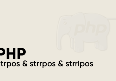 PHP strpos, strrpos ve strripos nedir? Farkları nelerdir?